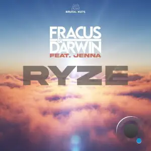 Fracus & Darwin feat Jenna - Ryze (2025)