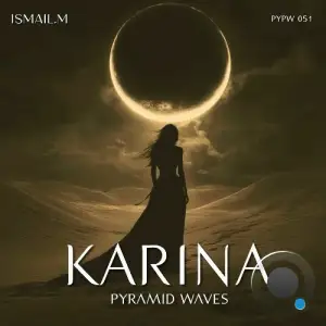 Ismail.M - Karina (2025)