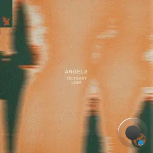 Telykast & Loek - Angels (2025)
