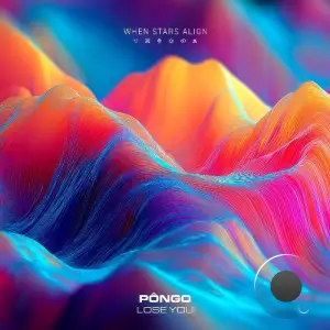 PONGO - Lose You (2025)