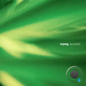 MpeG - Aureate (2025)