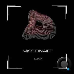 Missionaire - Luna (2025)