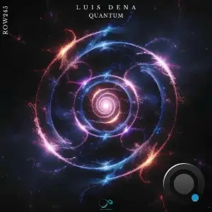 Luis Dena - Quantum (2025)