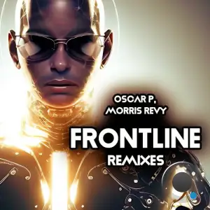 Oscar P x Morris Revy - Frontline (Remixes) (2025)