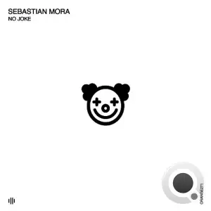 Sebastian Mora - No Joke (2025)
