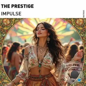 The Prestige - Impulse (2025)