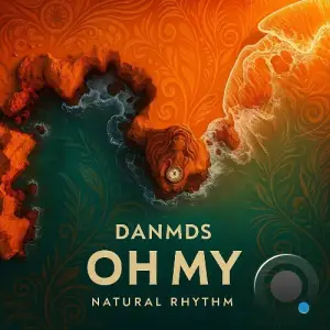Danmds - Oh My (2025)