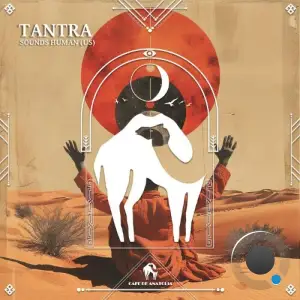 Sounds Human (US) - Tantra (2025)