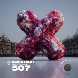 Sam Feldt - Heartfeldt Radio 507 (2025-09-23)