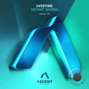 Overtime - Distant Shores (2025)