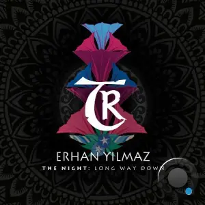 Erhan Yilmaz - The Night: Long Way Down (2025)