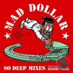 Mad Dollar - So Deep (2025)