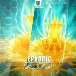 Ephoric - Rise Again (2025)