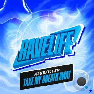Klubfiller - You Take My Breath Away (Incl. Original Mix)) (2025)