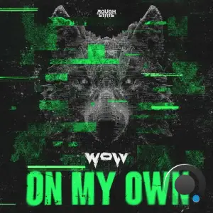 Wolv - On My Own (2025)
