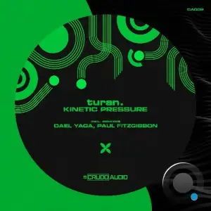 turan. - Kinetic Pressure (2025)