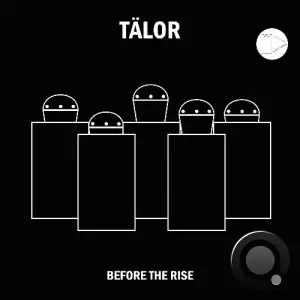Talor - Before The Rise (2025)