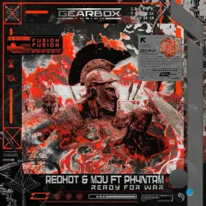 Redhot & MJU Ft. Ph4ntam - Ready For War (2025)