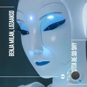 Benja Millan, Lozaanso - Gotta Be So Shy (2025)