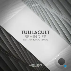 Tuulacult - Behind (2025)