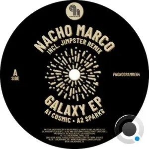 Nacho Marco - Galaxy (Incl. Jimpster remix) (2025)