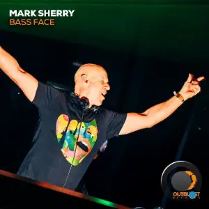 Mark Sherry - Bass Face (2025)