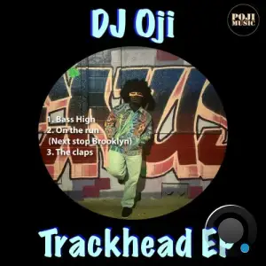 DJ Oji - Trackhead (2025)