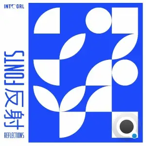 Fonts - Reflections (2025)