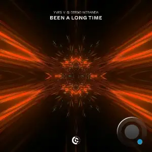 Yves V & Diego Miranda - Been A Long Time (2025)