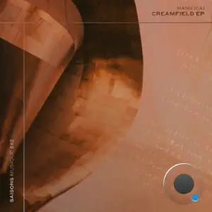 Manu (CA) - Creamfield (2025)