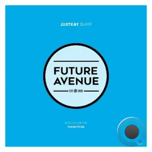 JustKay - Bump (2025)