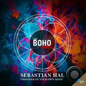 Sebastian Hal - Prisoner of Your Own Mind (2025)