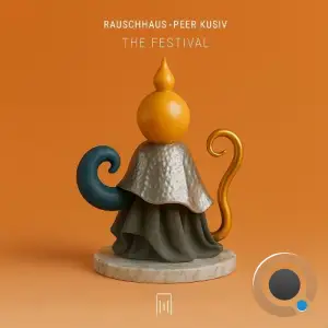 Rauschhaus & Peer Kusiv - The Festival (2025)