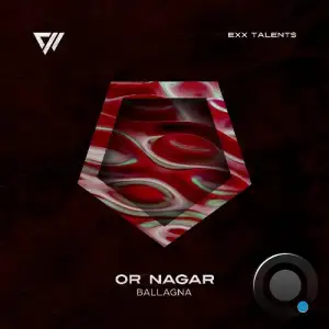 OR NAGAR - Ballagna (2025)
