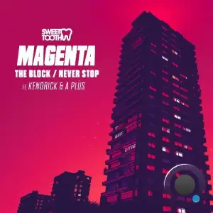 Magenta - The Block / Never Stop (2025)