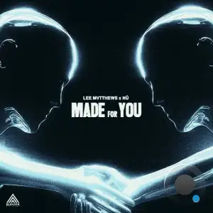 Lee Mvtthews & NÜ - Made For You (2025)