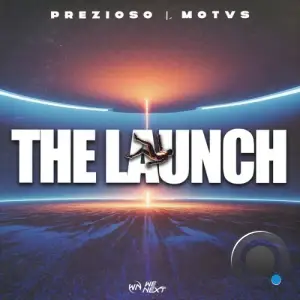 Prezioso & MOTVS - The Launch (2025)