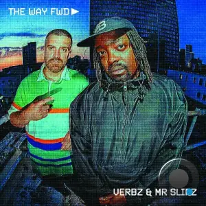 Verbz & Mr Slipz - The Way Fwd (2025)
