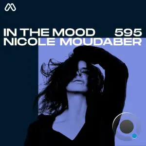 Nicole Moudaber - In The Mood 595 (2025-09-26)