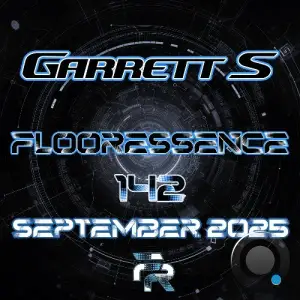 Garrett S - Flooressence 142 (2025-09-26)