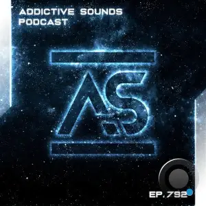 Addictive Sounds - Addictive Sounds Podcast 792 (2025-09-26)