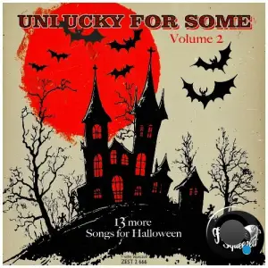 Unlucky for Some (13 More Songs for Halloween, Volume 2) (2025)