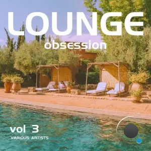 Lounge Obsession, Vol. 3 (2025)