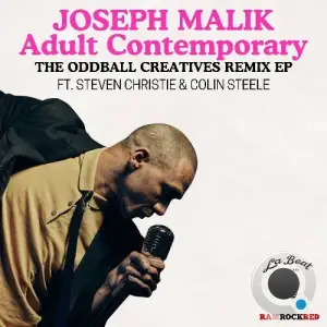 Joseph Malik - Adult Contemporary (The Oddball Creatives Remix EP) (2025)