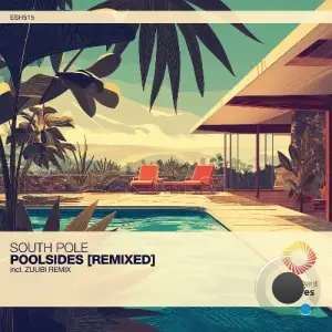 South Pole - Poolsides [Remixed] (2025)