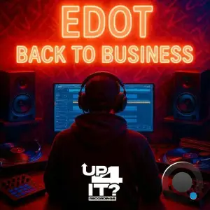 EDOT - Back To Business (2025)