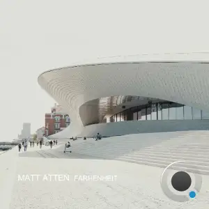 Matt Atten - Farhenheit (2025)
