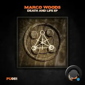 Marco Woods - Death and Life (2025)