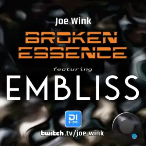 Joe Wink & Embliss - Broken Essence 142 (2025-09-29)
