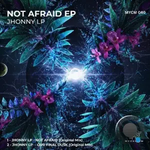 Jhonny LP - Not Afraid (2025)